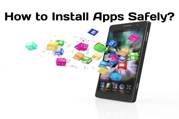 How to Install Apps Safely_